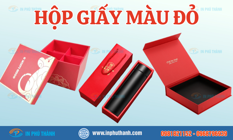 Hộp giấy ivory nhiều mẫu thiết kế đẹp, sang trọng - In Phú Thành Hộp giấy màu đỏ