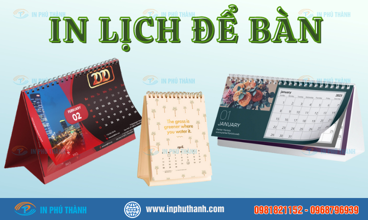 In lịch để bàn nhiều mẫu đẹp, thiết kế theo yêu cầu - In Phú Thành In lịch để bàn