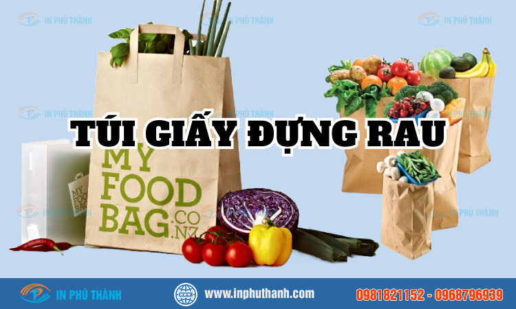Túi giấy đựng rau củ quả nhiều mẫu thiết kế đẹp - In Phú Thành Túi giấy đựng rau